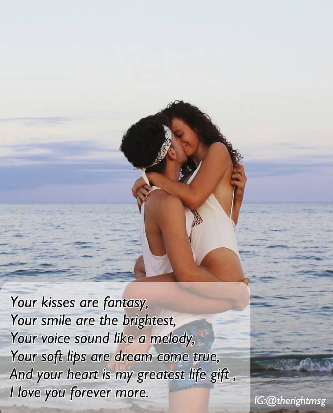Your kisses are fantasy