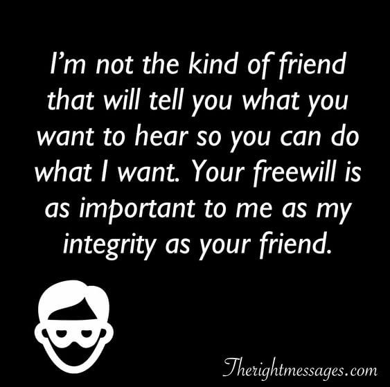 I’m not the kind of friend fake people quote