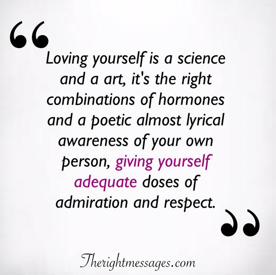 Loving yourself is a science