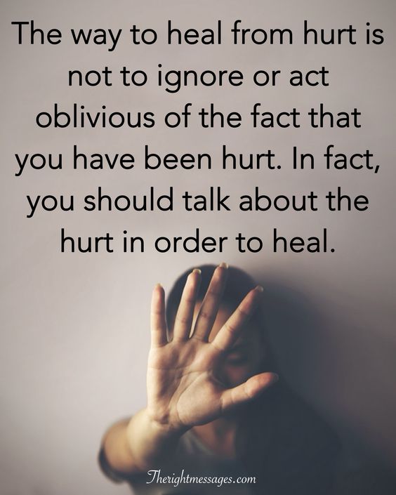 The way to heal from hurt