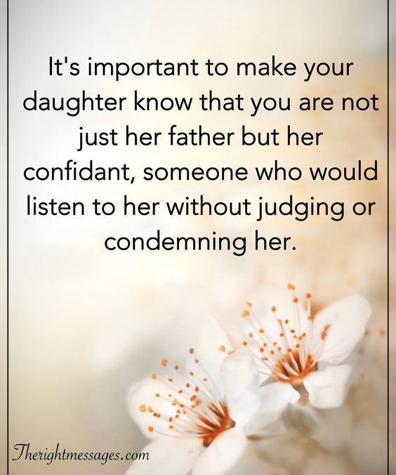 make your daughter know